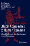 Ethical Approaches to Human Remains