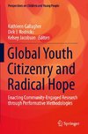 Global Youth Citizenry and Radical Hope