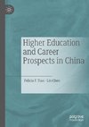 Higher Education and Career Prospects in China