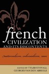 French Civilization and Its Discontents