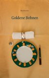 Goldene Bohnen