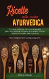 RICETTE NELLA CUCINA AYURVEDICA