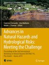 Advances in Natural Hazards and Hydrological Risks: Meeting the Challenge