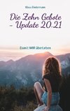 Die Zehn Gebote - Update 20.21