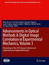 Advancements in Optical Methods & Digital Image Correlation in Experimental Mechanics, Volume 3