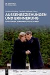 Außenbeziehungen und Erinnerung