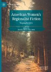 American Women's Regionalist Fiction