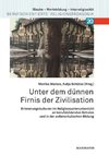 Unter dem dünnen Firnis der Zivilisation