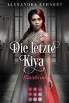 Die letzte Kiya 3: Blutthron