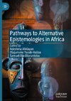 Pathways to Alternative Epistemologies in Africa