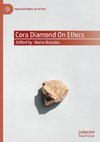 Cora Diamond on Ethics