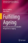 Fulfilling Ageing