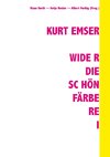 Kurt Emser - Wider die Schönfärberei