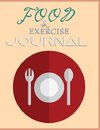 Food and Exercise Journal for Healthy Living - Food Journal for Weight Lose and Health - 90 Day Meal and Activity Tracker - Activity Journal with Daily Food Guide