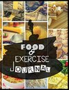 Food and Exercise Journal for Healthy Living - Food Journal for Weight Lose and Health - 90 Day Meal and Activity Tracker - Activity Journal with Daily Food Guide