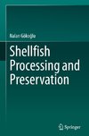 Shellfish Processing and Preservation