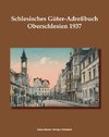 Schlesisches Güter-Adreßbuch, Oberschlesien 1937