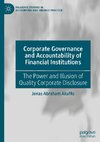 Corporate Governance and Accountability of Financial Institutions