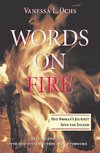 Ochs, V: Words On Fire