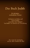 Das Buch Judith, das 1. Buch der Apokryphen aus der Bibel, Ein lehrhafter, weisheitlicher Roman