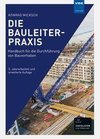 Die Bauleiterpraxis