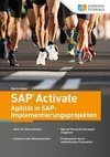 SAP Activate - Agilität in SAP S/4HANA-Implementierungsprojekten