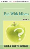 Fun With Idioms