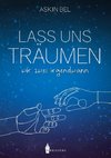 Lass uns träumen