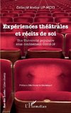 Expériences théâtrales et récits de soi