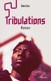 Tribulations. Roman