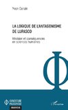 La logique de l'antagonisme de Lupasco