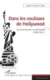 Dans les coulisses de Hollywood