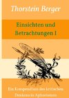 Einsichten und Betrachtungen I