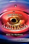 THE WAY OF ABHYASA