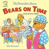 The Berenstain Bears Bears On Time