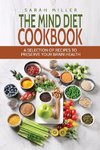 The Mind Diet Cookbook