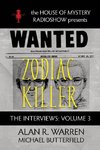 Zodiac Killer Interviews