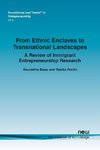 From Ethnic Enclaves to Transnational Landscapes