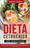 Dieta Cetogénica Para Principiantes