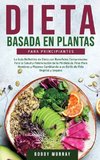 Dieta Basada en Plantas Para Principiantes