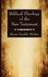 Biblical Theology of the New Testament