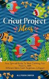 Cricut Project Ideas