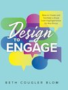 Design to Engage