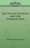 VESTED INTERESTS & THE COMMON