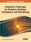 Integration Challenges for Analytics, Business Intelligence, and Data Mining, 1 volume