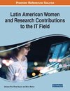 Latin American Women and Research Contributions to the IT Field, 1 volume