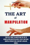 The Art of Manipulation