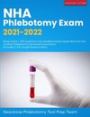 NHA Phlebotomy Exam 2021-2022