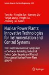 Nuclear Power Plants: Innovative Technologies for Instrumentation and Control Systems