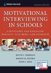 Motivational Interviewing in Schools